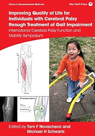 improving quality of life for individuals with cerebral palsy through treatment of gait impairment