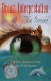 dream interpretation the secret 1st edition david f melbourne ,keith hearne 0713726709, 978-0713726701