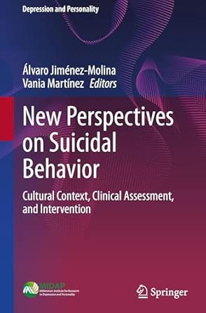 new perspectives on suicidal behavior cultural context clinical assessment and intervention 1st edition a