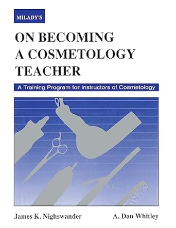 on becoming a cosmetology teacher 1st edition james nighswander 1562530860, 978-1562530860