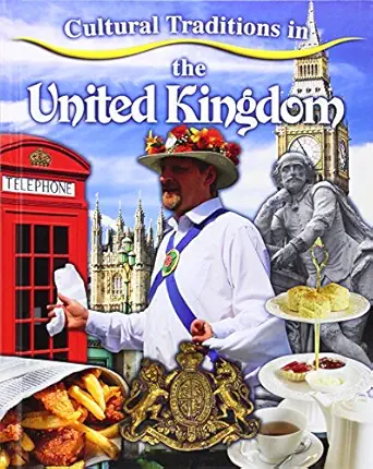 Cultural Traditions In The United Kingdom