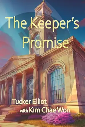 the keepers promise 1st edition tucker elliot ,chae won kim 1734358513, 978-1734358513