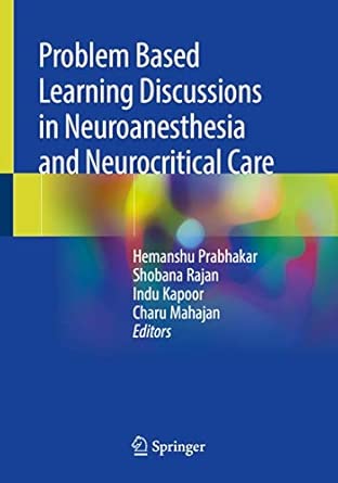 Problem Based Learning Discussions In Neuroanesthesia And Neurocritical Care