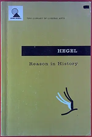 hegel reason in history 1st edition g w f hegel ,robert s hartman 0023513209, 978-0023513206