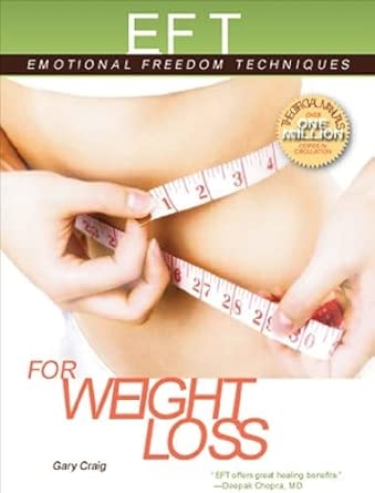 eft for weight loss 1st edition gary craig 1604150483, 978-1604150483