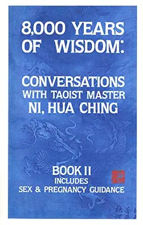8000 Years Of Wisdom Vol Ii Book 2 Includes Sex And Pregnancy Guidance