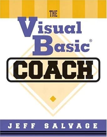 the visual basic coach 1st edition jeff salvage 0201745496, 978-0201745498