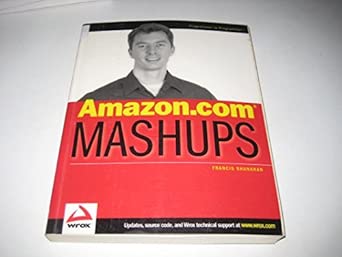 amazon com mashups 1st edition francis shanahan 0470097779, 978-0470097779