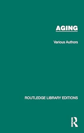 routledge  s aging 42 volume set 1st edition various various authors 1032674334, 978-1032674339
