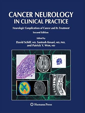cancer neurology in clinical practice neurologic complications of cancer and its treatment 1st edition david
