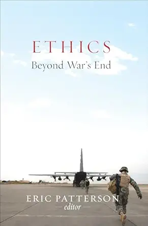 Ethics Beyond Wars End
