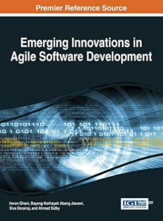 emerging innovations in agile software development 1st edition imran ghani ,dayang norhayati abang jawawi