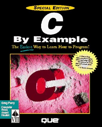 c by example 1st edition greg m perry 1565294386, 978-1565294387