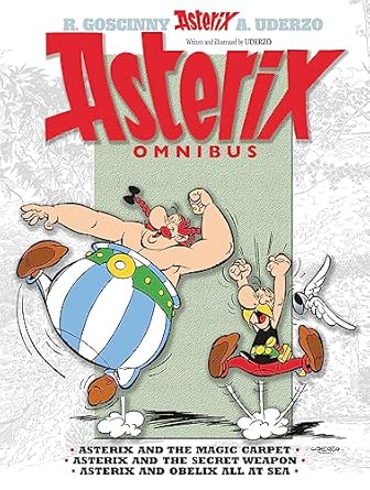 Asterix Omnibus 10 Asterix And The Magic Carpet Asterix And The Secret Weapon Asterix And Obelix All At Sea