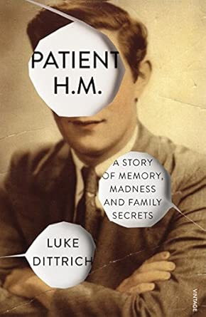 Patient H M Luke Dittrich