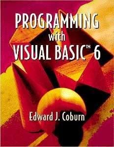 programming with visual basic 6 1st edition edward j coburn 0534368298, 978-0534368296