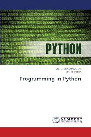 programming in python de 1st edition mrs c shyamaladevi ,mrs r indra 6209228682, 978-6209228681