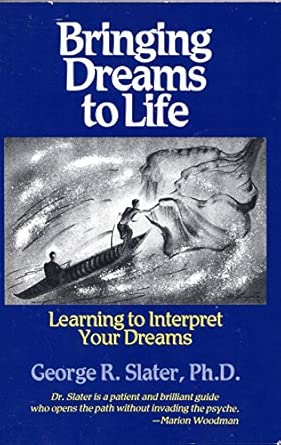 Bringing Dreams To Life Learning To Interpret Your Dreams