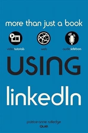 using linkedin 1st edition patrice anne rutledge 0789744597, 978-0789744593