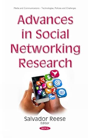 advances in social networking research 1st edition salvador reese 1634852257, 978-1634852258