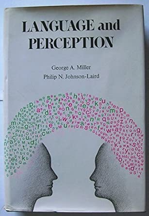 language and perception 1st edition ga miller 067450948x, 978-0674509481