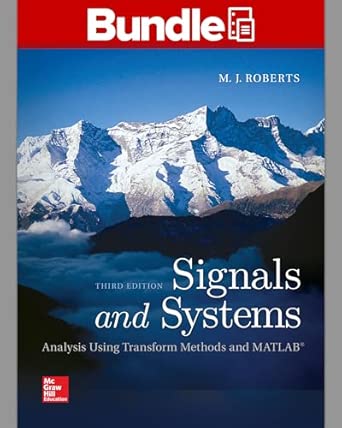 package loose leaf for signals and systems with connect access card 1st edition m j roberts professor