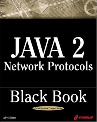 java 2 network protocol black book 1st edition a williams 1588801470, 978-1588801470