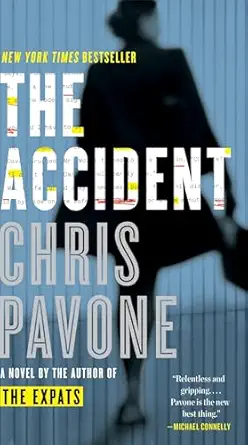 The Accident A Novel