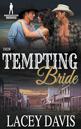 their tempting bride 1st edition lacey davis ,bridgewater brides 1393484360, 978-1393484363