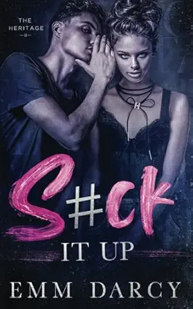 suck it up 1st edition emm darcy ,may sage 1839840749, 978-1839840746