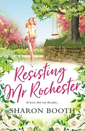 resisting mr rochester 1st edition sharon booth 1999360281, 978-1999360283