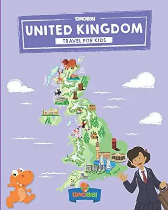 United Kingdom Travel For Kids The Fun Way To Discover Uk Kids Travel Guide