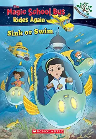 Sink Or Swim Exploring Schools Of Fish A Branches Book