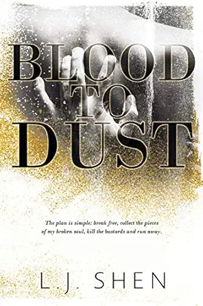 blood to dust 1st edition l j shen 0996135626, 978-0996135627