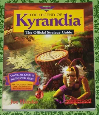 the legend of kyrandia the official strategy guide 1st edition joe hutsko 1559587822, 978-1559587822