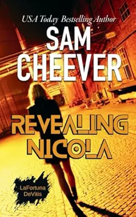 revealing nicola heart pounding romantic suspense with a dose of mystery 1st edition sam cheever 1962287114,