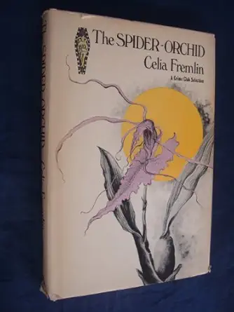 the spider orchid 1st edition celia fremlin 0385140525, 978-0385140522
