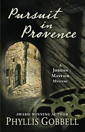pursuit in provence 1st edition phyllis gobbell 1645991261, 978-1645991267