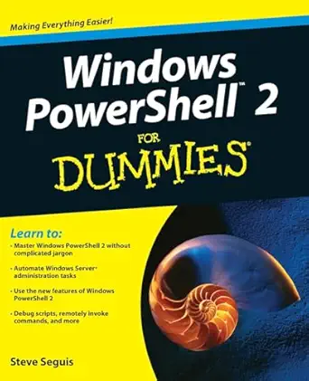 windows powershell 2 for dummies 1st edition steve seguis 0470371986, 978-0470371985