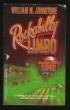 rockabilly limbo 1st edition william w johnstone 0821753487, 978-0821753484