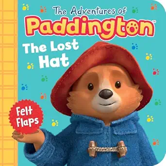 the lost hat the brilliantly playful new for 2026 felt flaps paddington board book perfect for young children