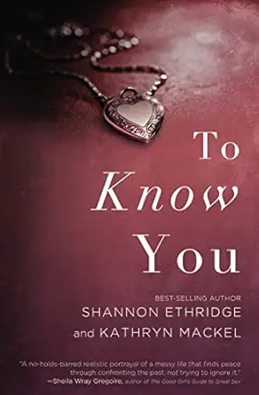 to know you 1st edition shannon ethridge 1401688667, 978-1401688660