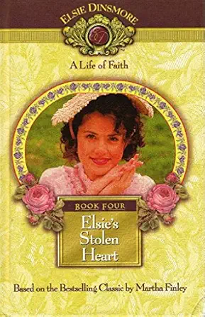 Elsies Stolen Heart Book 4