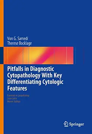 Pitfalls In Diagnostic Cytopathology With Key Differentiating Cytologic Features