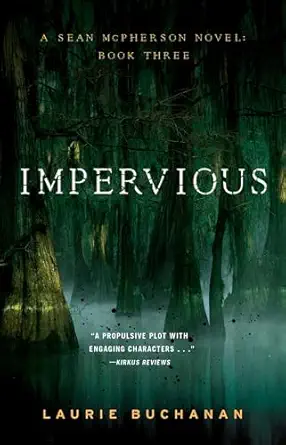 Impervious A Sean Mcpherson Novel Book 3