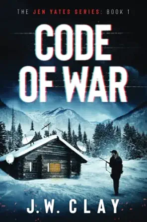 code of war 1st edition j w clay 1950342107, 978-1950342105