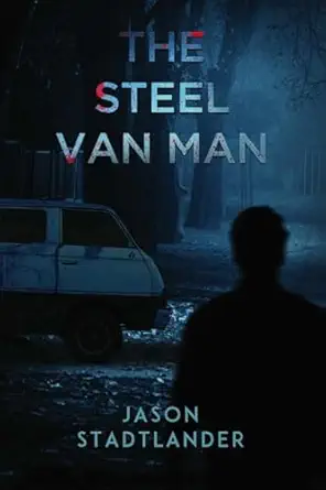 The Steel Van Man