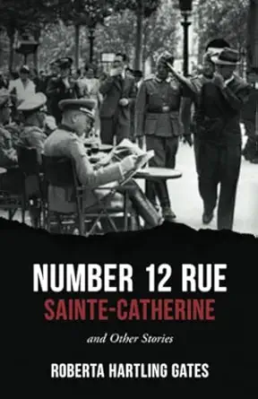 Number 12 Rue Sainte Catherine And Other Stories