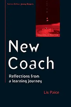 New Coach Reflections From A Learning Journey