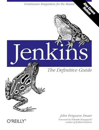 Jenkins The Definitive Guide Continuous Integration For The Masses